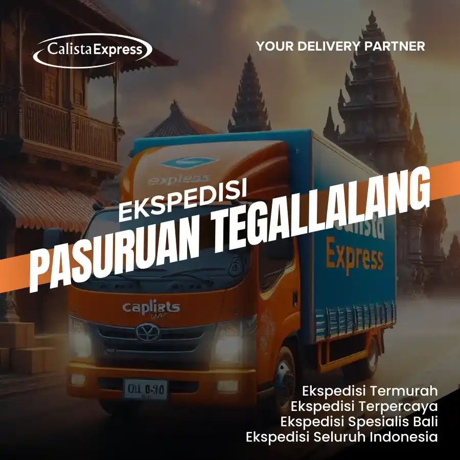 Ekspedisi Pasuruan Tegallalang Gianyar