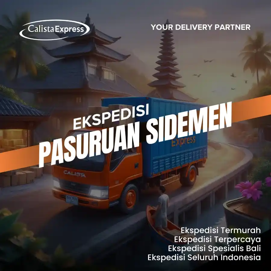 Ekspedisi Pasuruan Sidemen Karangasem