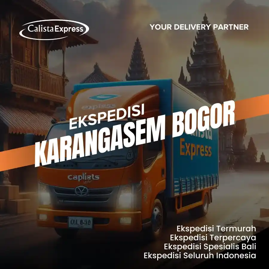 Ekspedisi Karangasem Bogor Murah