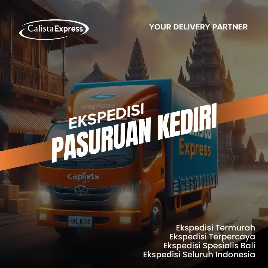 Ekspedisi Pasuruan Kediri Tabanan