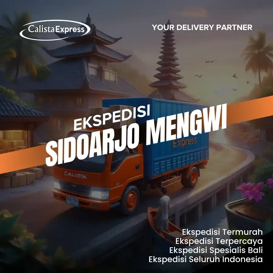 Ekspedisi Sidoarjo Mengwi Badung