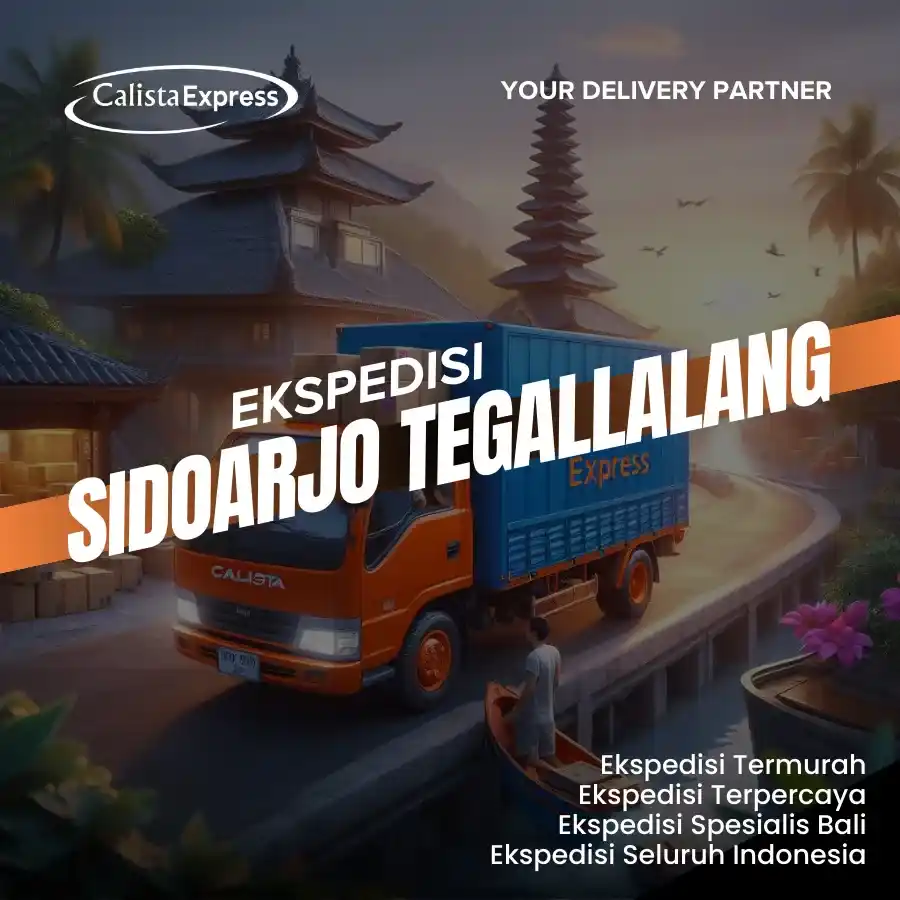 Ekspedisi Sidoarjo Tegallalang Gianyar