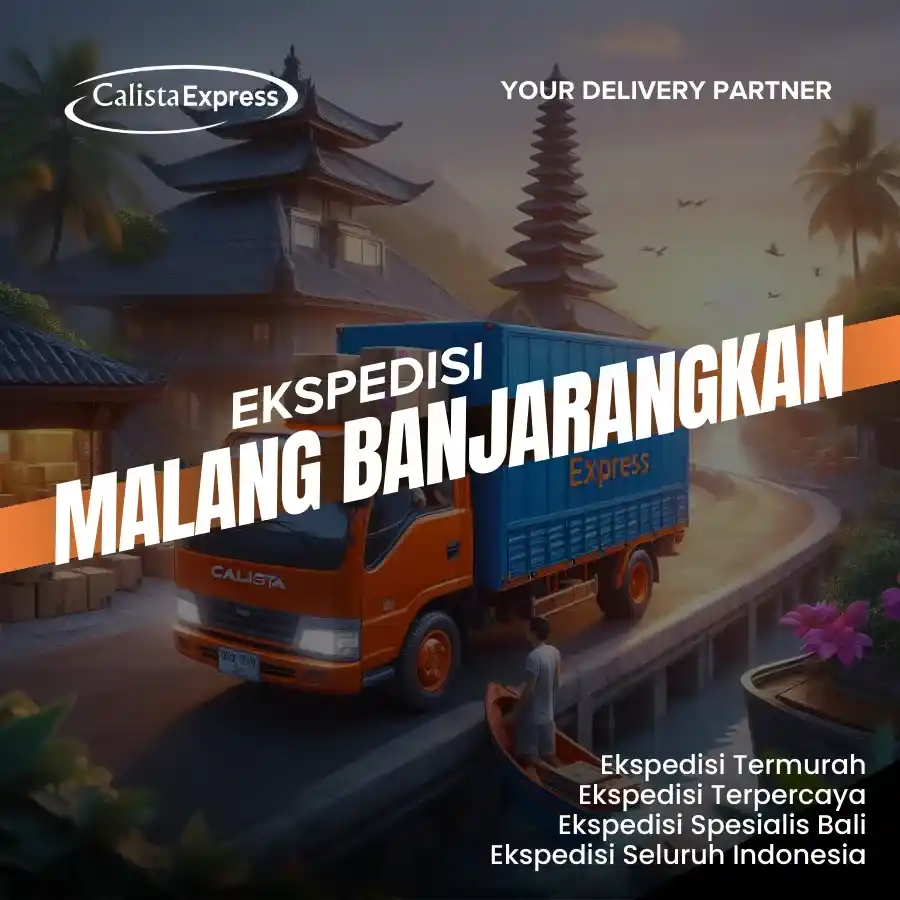 Ekspedisi Malang Banjarangkan Klungkung