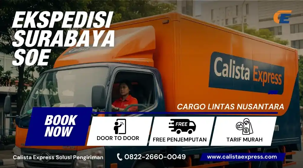 Ekspedisi Surabaya Soe Murah | Kirim Barang Cepat & Aman 2026