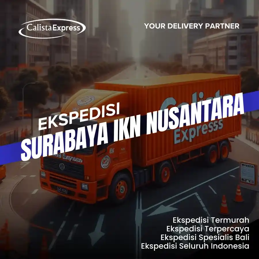 Ekspedisi Surabaya IKN Nusantara