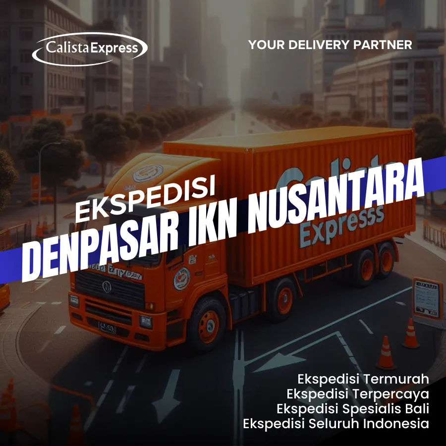 Ekspedisi Denpasar IKN Nusantara