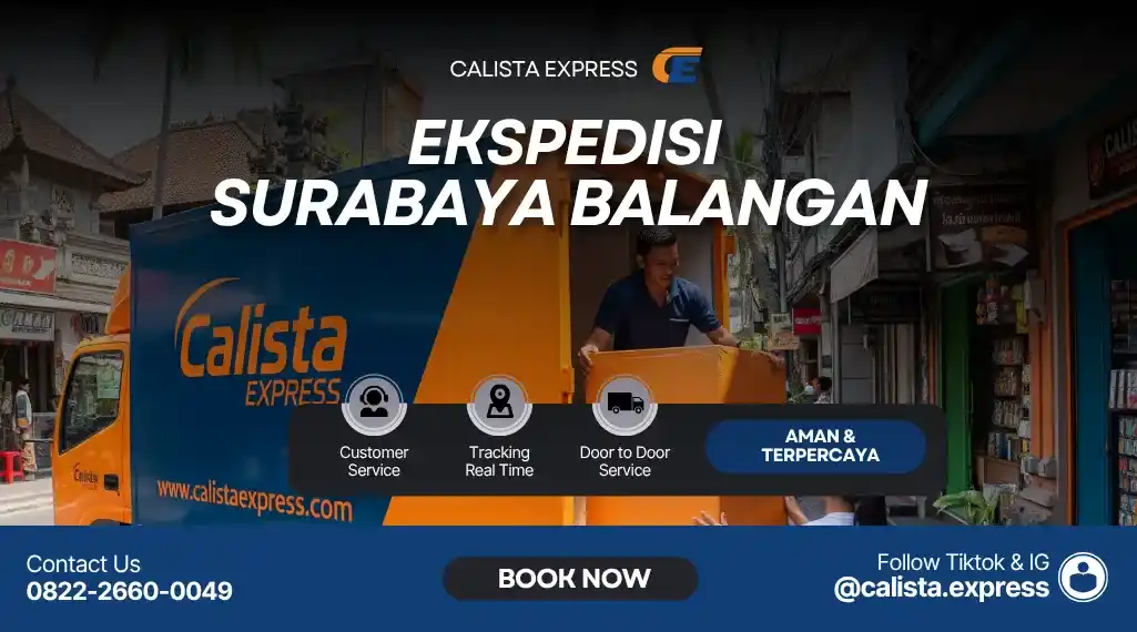 Ekspedisi Surabaya Balangan Murah & Cepat | Tarif Rp 5.500/kg