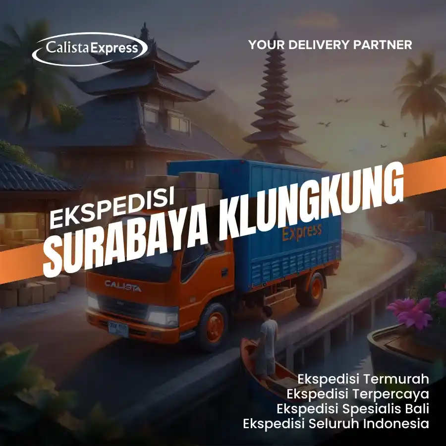 Ekspedisi Surabaya Klungkung