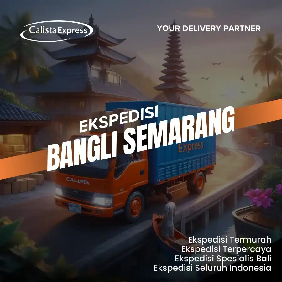 Ekspedisi Bangli Semarang Murah